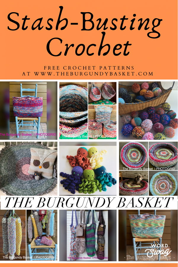 Scrap-tastic Crochet Basket: Scrap Yarn Basket - The Burgundy Basket
